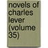 Novels of Charles Lever (Volume 35)