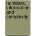 Numbers, Information and Complexity