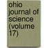 Ohio Journal of Science (Volume 17)
