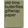Old-Time Butterflies Giftwrap Paper door Carol Belanger Gradton
