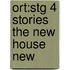 Ort:stg 4 Stories The New House New