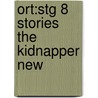 Ort:stg 8 Stories The Kidnapper New door Roderick Hunt
