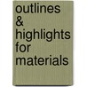 Outlines & Highlights For Materials by Cram101 Textbook Reviews