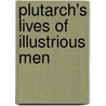 Plutarch's Lives Of Illustrious Men door Plutarch
