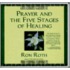 Prayer & the Five Stages of Healing