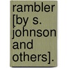 Rambler [By S. Johnson And Others]. door Unknown Author