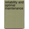 Reliability and Optimal Maintenance door Hongzhou Wang