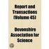 Report and Transactions (Volume 45)