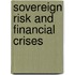 Sovereign Risk and Financial Crises