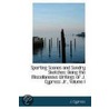 Sporting Scenes And Sundry Sketches door J. Cypress