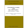Stochastic Games and Related Topics door T.S. Ferguson