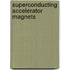 Superconducting Accelerator Magnets