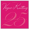 The Best of Vogue Knitting Magazine by Vogue Knitting Magazine