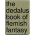 The Dedalus Book Of Flemish Fantasy