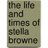 The Life And Times Of Stella Browne