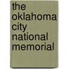The Oklahoma City National Memorial door R. Conrad Stein