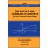 The Physics And Modeling Of Mosfets door Tatsuya Ezaki