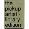 The Pickup Artist - Library Edition door Null Mystery