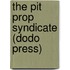 The Pit Prop Syndicate (Dodo Press)