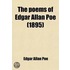The Poems Of Edgar Allan Poe (1895)