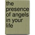 The Presence Of Angels In Your Life