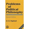 The Problem Of Political Philosophy by D.D. Raphel
