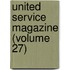 United Service Magazine (Volume 27)
