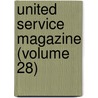 United Service Magazine (Volume 28) door Arthur William Pollock