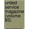 United Service Magazine (Volume 85) door Arthur William Pollock