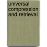 Universal Compression And Retrieval door Rafael Krichevsky