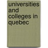 Universities and Colleges in Quebec door Not Available