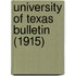 University of Texas Bulletin (1915)