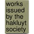 Works Issued By The Hakluyt Society