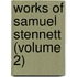 Works Of Samuel Stennett (Volume 2)