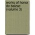 Works of Honor de Balzac (Volume 3)