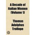 A Decade Of Italian Women (Volume 1)