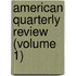 American Quarterly Review (Volume 1)