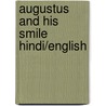 Augustus And His Smile Hindi/English door Catherine Rayner