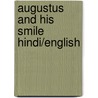Augustus And His Smile Hindi/English by Catherine Rayner
