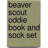 Beaver Scout Oddie Book And Sock Set door Grant Slatter