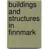 Buildings and Structures in Finnmark by Not Available