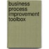 Business Process Improvement Toolbox