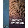 Classical Mythology Internat Ed 9e P door Robert J. Lenardon