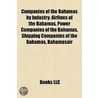 Companies of the Bahamas by Industry by Not Available