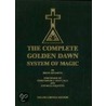 Complete Golden Dawn System Of Magic door Israel Regardie