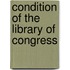 Condition of the Library of Congress
