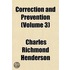 Correction and Prevention (Volume 3)