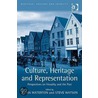Culture, Heritage And Representation door Steve Watson