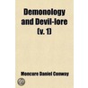 Demonology And Devil-Lore (Volume 1) by Moncure Daniel Conway