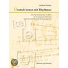 Deutsch Lernen Mit Rhythmus / Mit Cd door Andreas Fischer